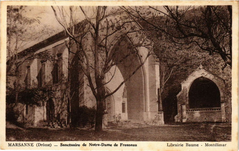 Carte postale ancienne Marsanne - Sanctuarie de Notre-Dame de Fresneu à Marsanne