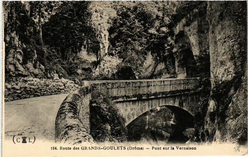 Carte postale ancienne Route des Grands-Goulets - Pont sur la Vernaison
