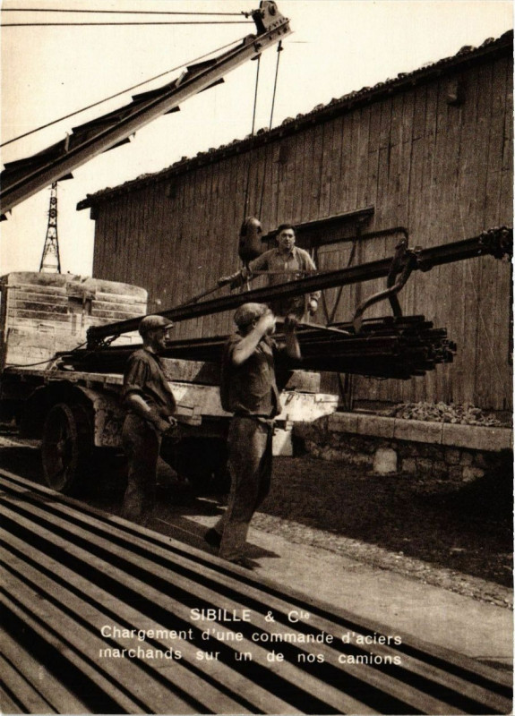 Carte postale ancienne Sibille & Cle Chargement d'une commande d'aciers marchands sur...