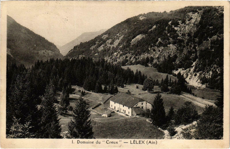 Carte postale ancienne Lelex - Domaine du Creux à Lélex