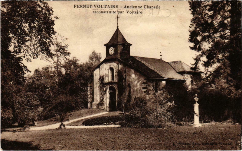 Carte postale ancienne Ferney-Voltaire - Ancienne Chapelle à Ferney-Voltaire