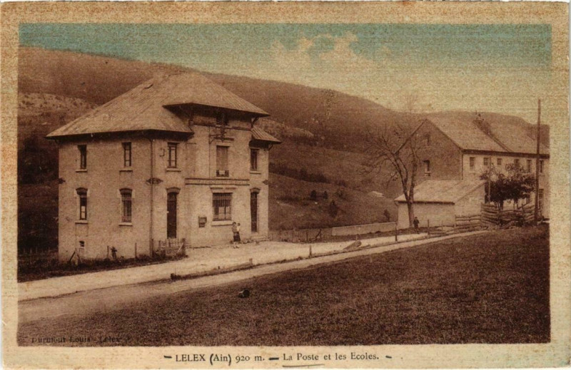 Carte postale ancienne Lelex La Poste et les Ecoles à Lélex