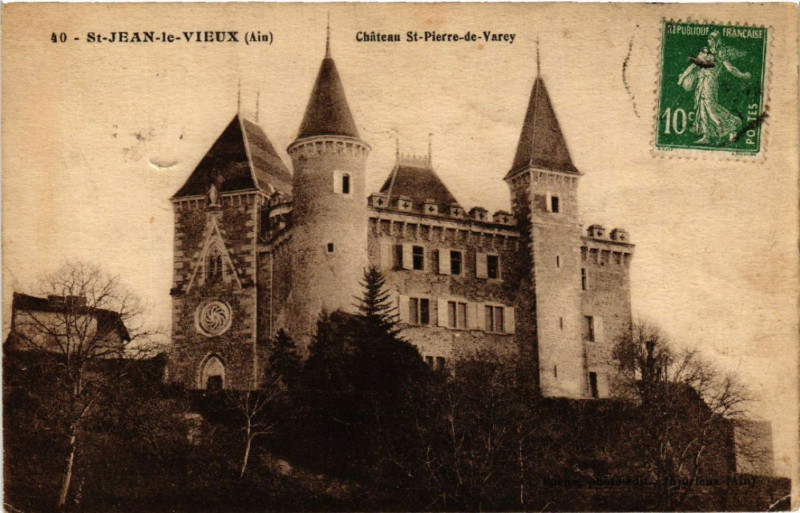 Carte postale ancienne Saint-Jean-le-Vieux Chateau Saint-Pierre-de-Varey à Saint-Jean-le-Vieux