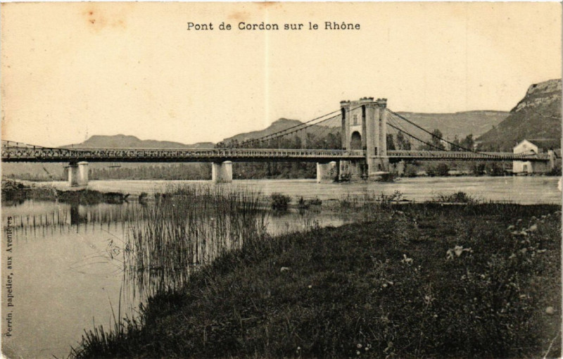 Carte postale ancienne Pont de Cordon sur le Rhone
