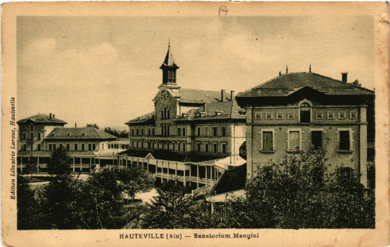 Carte postale ancienne Hauteville Sanatorium Mangini