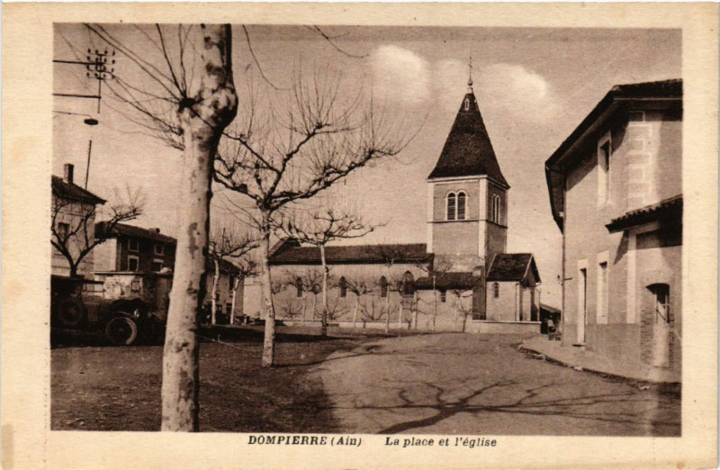 Carte postale ancienne Dompierre La Place et l' Eglise