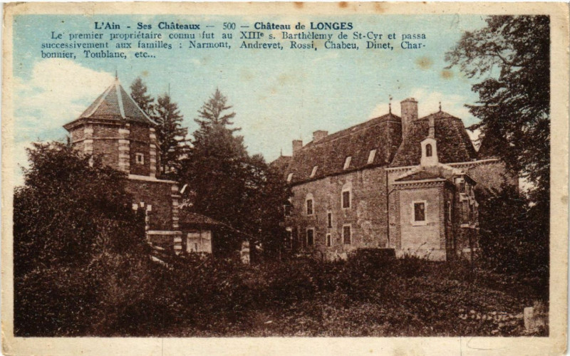 Carte postale ancienne Chateau de Longes Ses Chateaux L'Ain