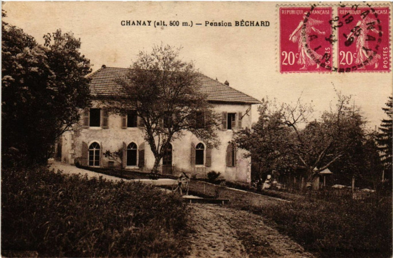 Carte postale ancienne Chanay Pension Bechard à Chanay