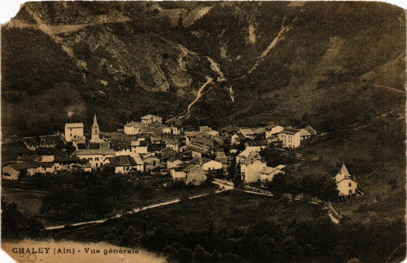 Carte postale ancienne Chaley Vue générale à Chaley