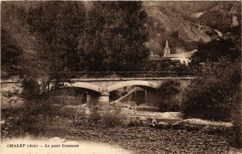 Carte postale ancienne Chaley Le Pont Commun à Chaley