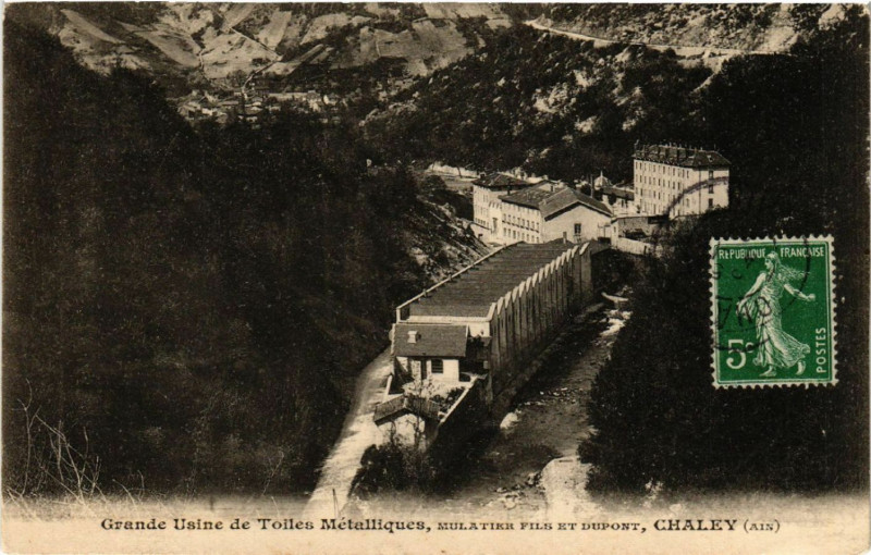 Carte postale ancienne Chaley Grande Usine de Toiles Métalliques à Chaley