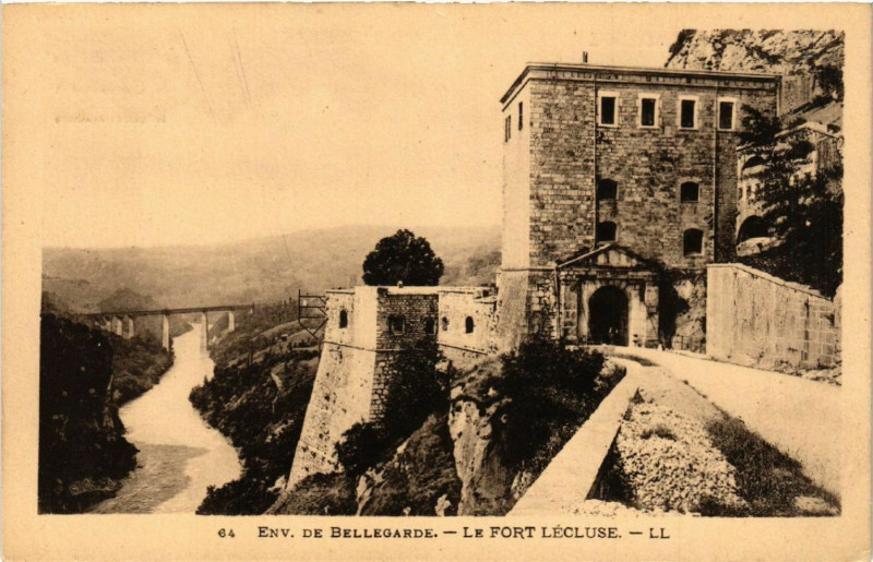 Carte postale ancienne Bellegarde Environs Le Fort l'Ecluse