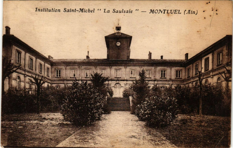 Carte postale ancienne Montluel Institution Saint-Michel La Saulsaie à Montluel