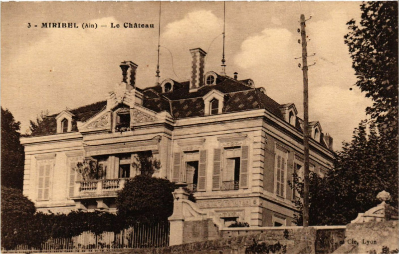 Carte postale ancienne Miribel Le Chateau à Miribel