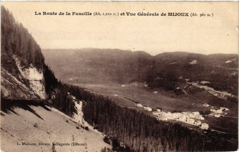 Carte postale ancienne Mijoux La Route de la Faucille et Vue générale de Mijoux à Mijoux