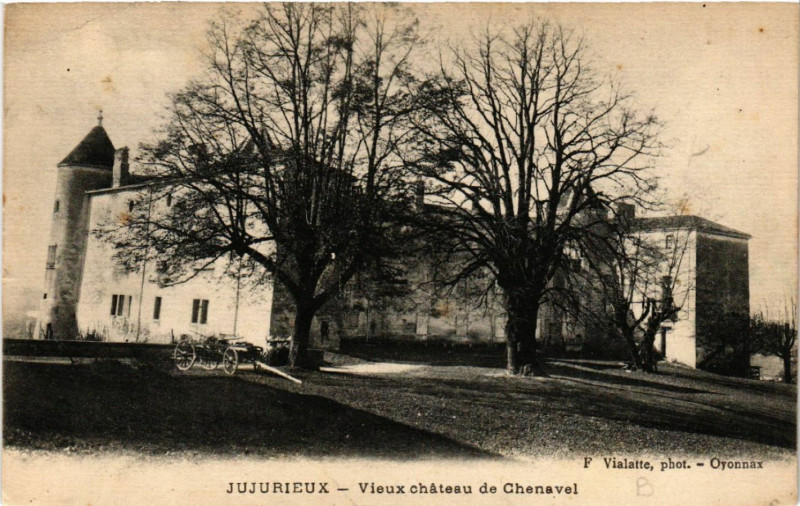 Carte postale ancienne Jujurieux Vieux Chateau de Chenavel à Jujurieux