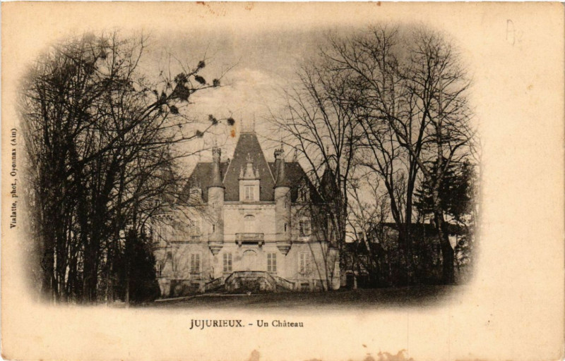 Carte postale ancienne Jujurieux Un Chateau à Jujurieux