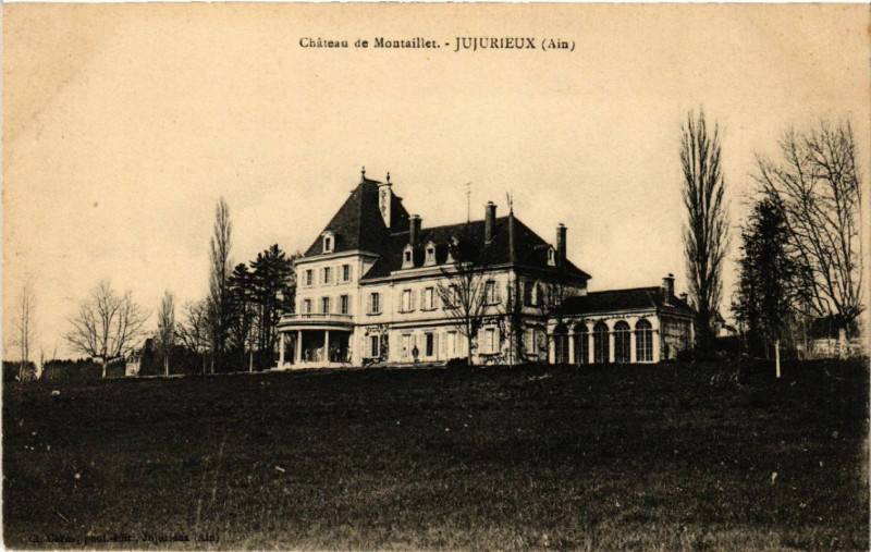 Carte postale ancienne Jujurieux Chateau de Montaillet à Jujurieux
