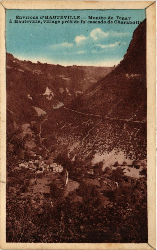 Carte postale ancienne Hauteville Environs Montée de Tenay a Hauteville Village à Tenay
