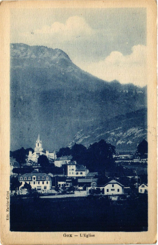 Carte postale ancienne Gex L' Eglise à Gex