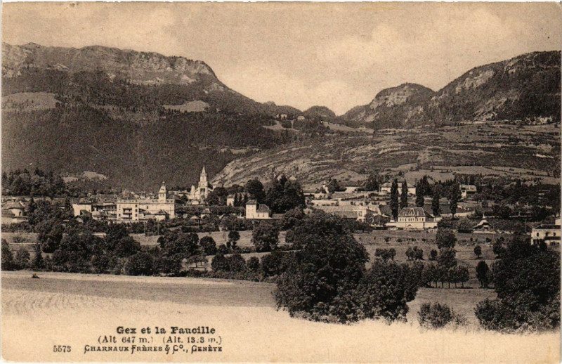 Carte postale ancienne Gex et la Faucielle Vue à Gex
