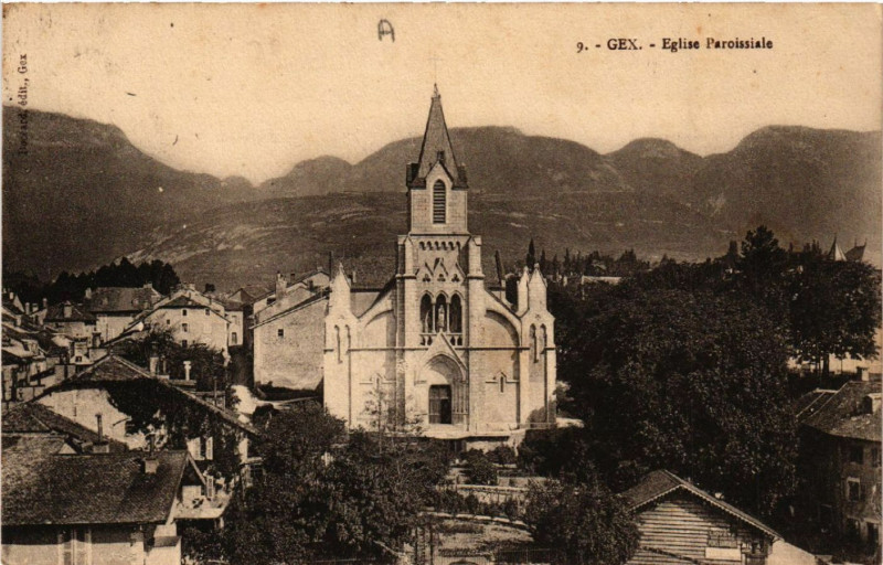 Carte postale ancienne Gex Eglise Paroissiale à Gex
