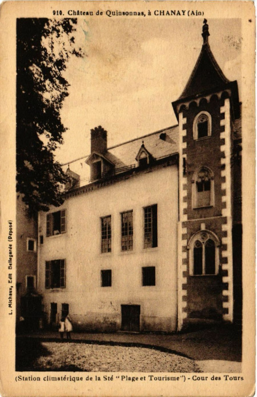 Carte postale ancienne Chateau de Quinsonnas a Chanay Cour des Tours à Chanay