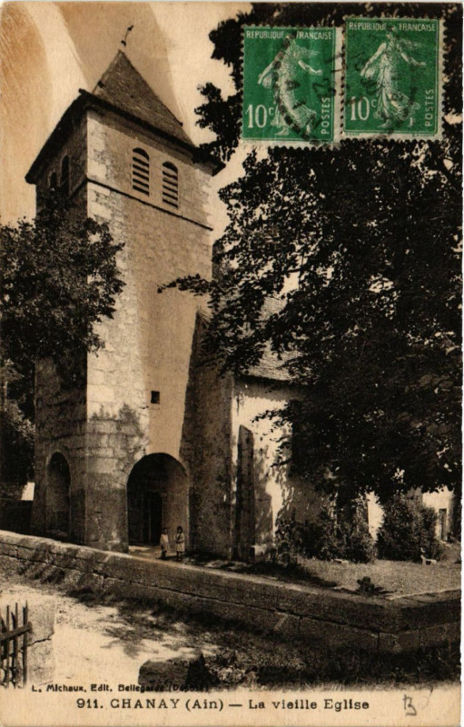 Carte postale ancienne Chanay La Vieille Eglise à Chanay