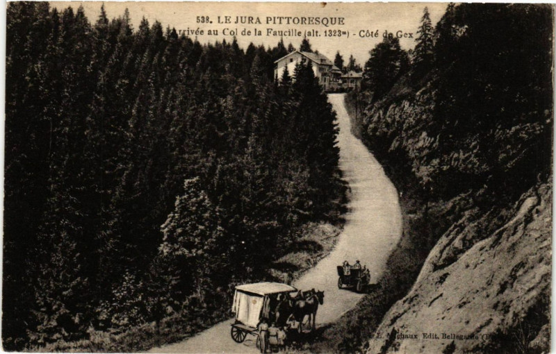 Carte postale ancienne Arrivée au Col de la Faucille Cote de Gex à Gex