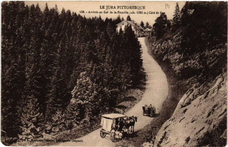 Carte postale ancienne Arrivée au Col de la Faucille