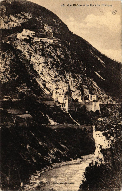 Carte postale ancienne Le Rhone et Le Fort de l'Ecluse