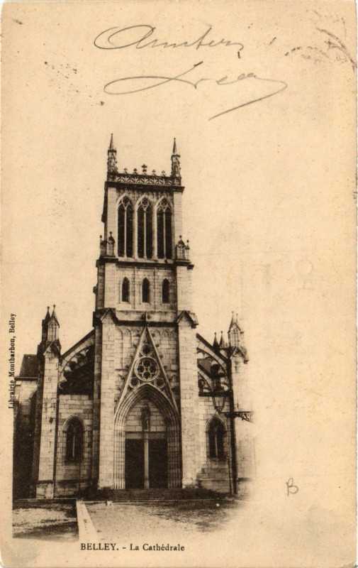 Carte postale ancienne Belley La Cathedrale à Belley
