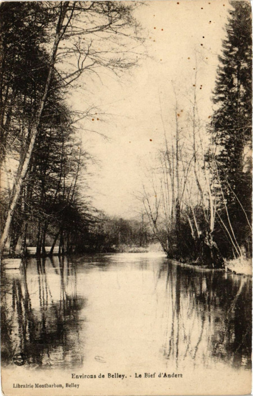 Carte postale ancienne Belley Environs Le Bief d'Andert à Belley