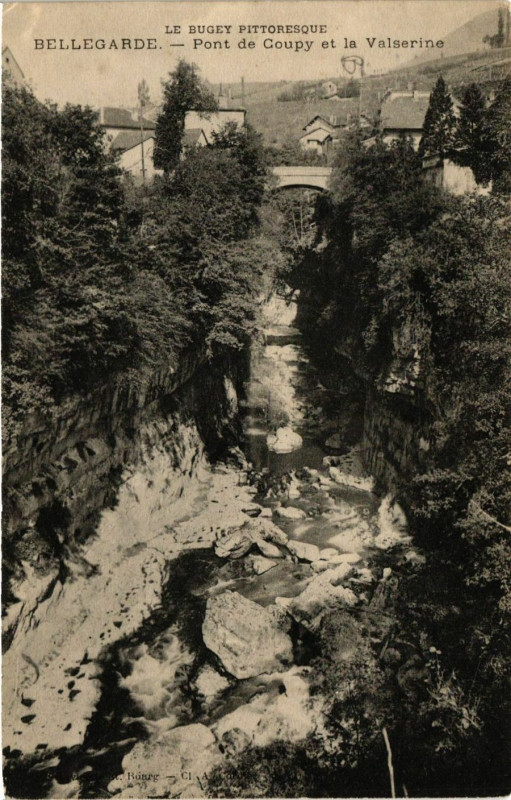 Carte postale ancienne Bellegarde Pont de Coupy et la Valserine