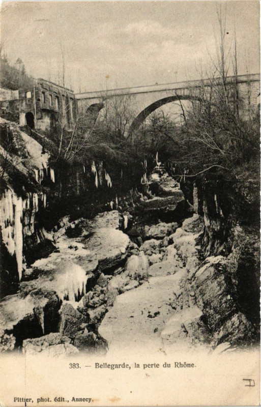 Carte postale ancienne Bellegarde La Perte du Rhone
