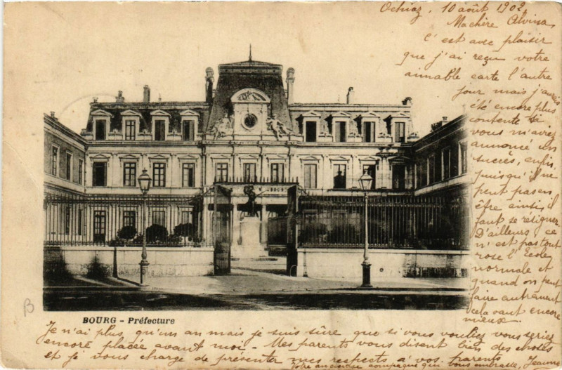Carte postale ancienne Bourg Prefecture