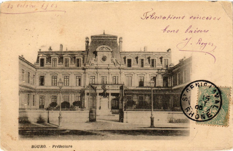 Carte postale ancienne Bourg Prefecture
