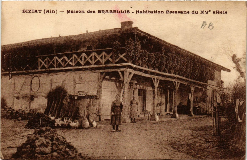 Carte postale ancienne Biziat Maison des Brabellis à Biziat