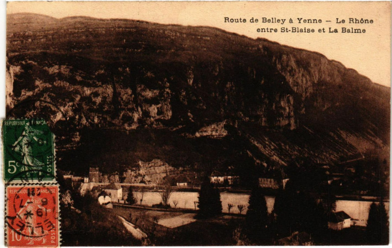 Carte postale ancienne Route de Belley a Yenne Le Rhone entre St-Blaise et La Balme à Belley