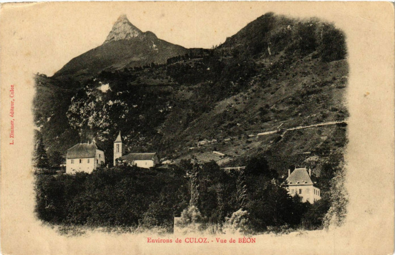 Carte postale ancienne Environs de Culoz Vue de Béon à Culoz