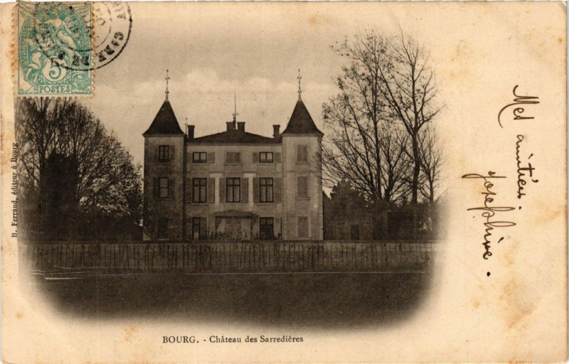 Carte postale ancienne Bourg Chateau des Sarredieres