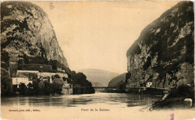 Carte postale ancienne Belley Environs Pont de la Balme à Belley