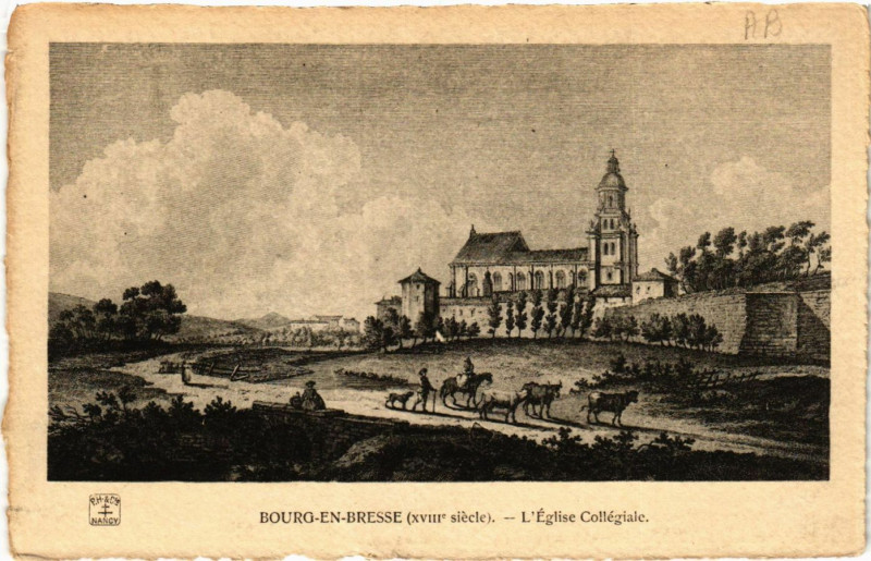 Carte postale ancienne Bourg-en-Bresse L' Eglise Collegiale à Bourg-en-Bresse