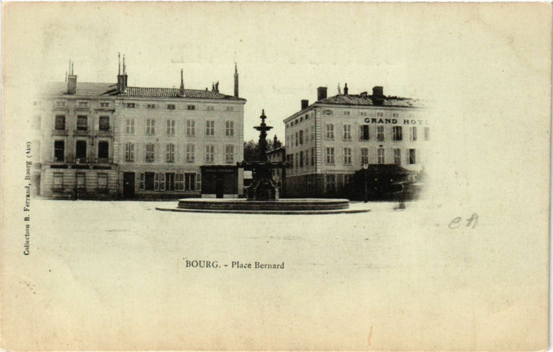 Carte postale ancienne Bourg Place Bernard