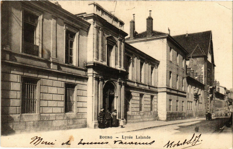 Carte postale ancienne Bourg Lycée Lalande