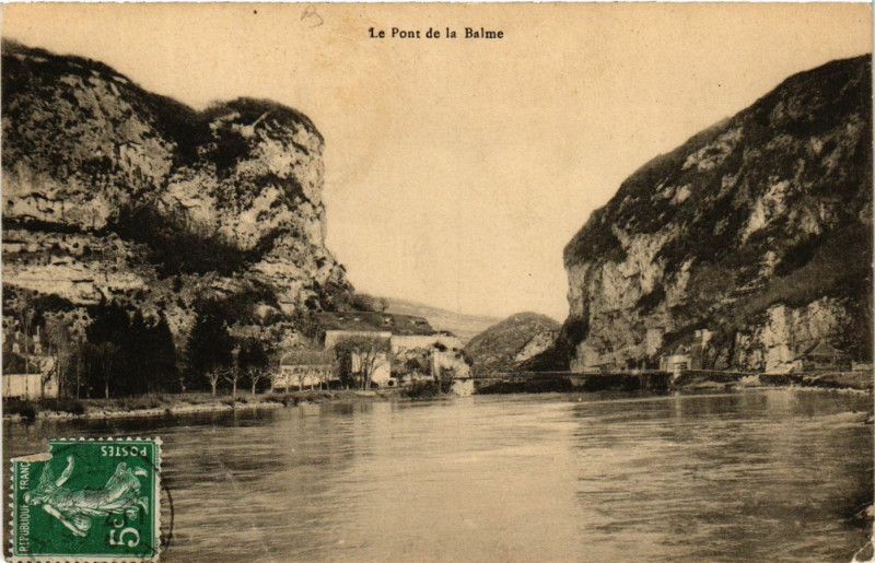 Carte postale ancienne Belley Le Pont de la Balme à Belley