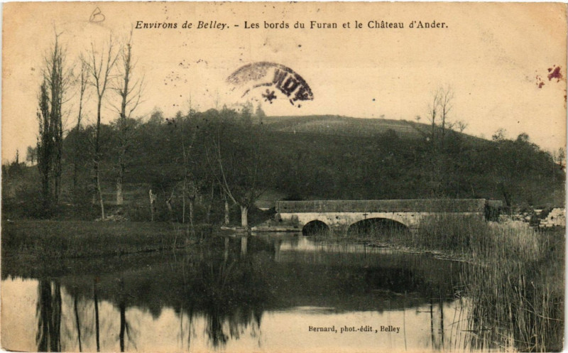 Carte postale ancienne Belley Environs Les Bords du Furan et le Chateau d'Ander à Belley