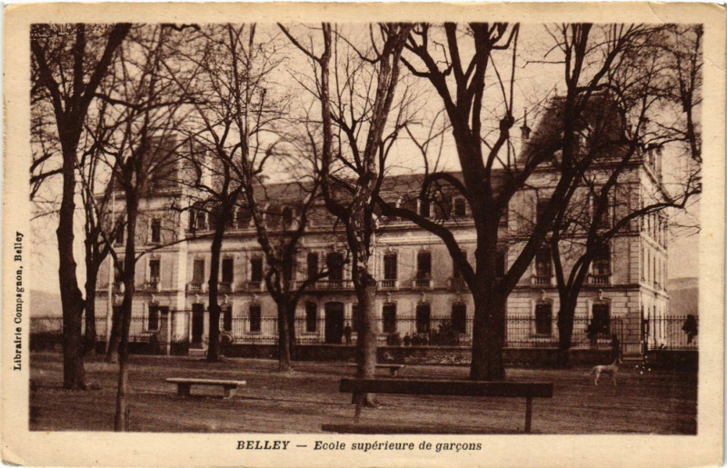 Carte postale ancienne Belley Ecole superieure de garcons à Belley