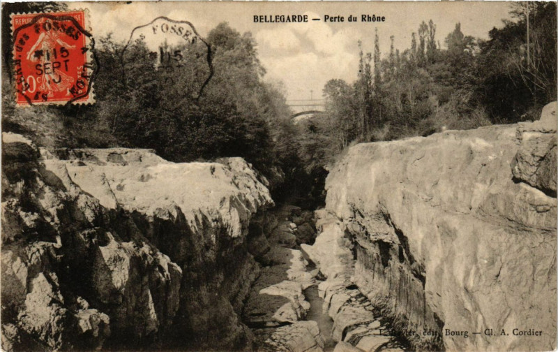 Carte postale ancienne Bellegarde Perte du Rhone