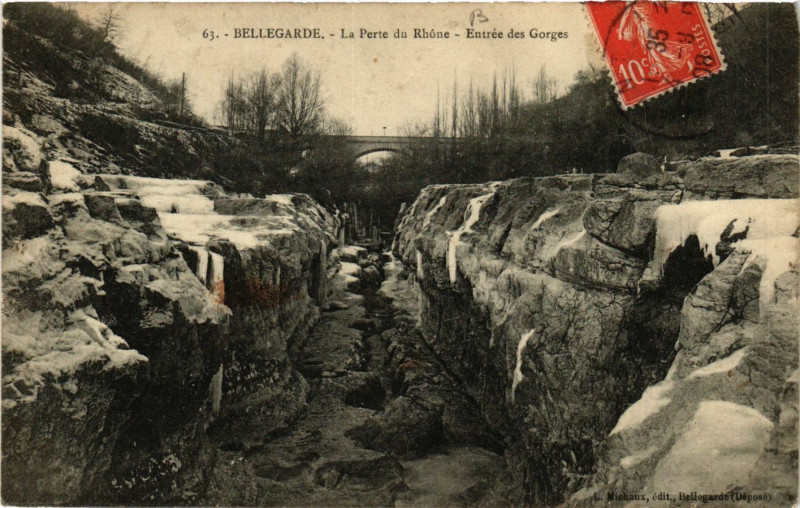 Carte postale ancienne Bellegarde La Perte du Rhone Entrée des Gorges